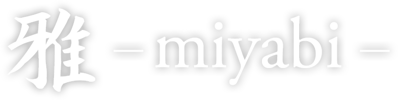 雅 -miyabi-